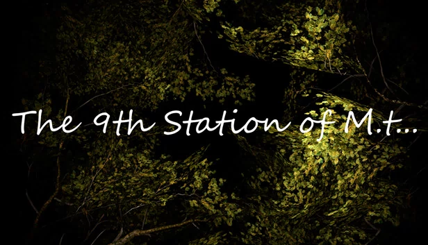 M.t...的第九站（The 9th Station of M.t...） 游戏封面