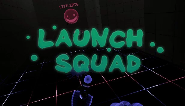 发射小队（Launch Squad） 游戏封面