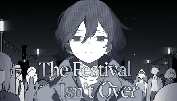 节日尚未结束（The Festival Isn't Over） 游戏封面