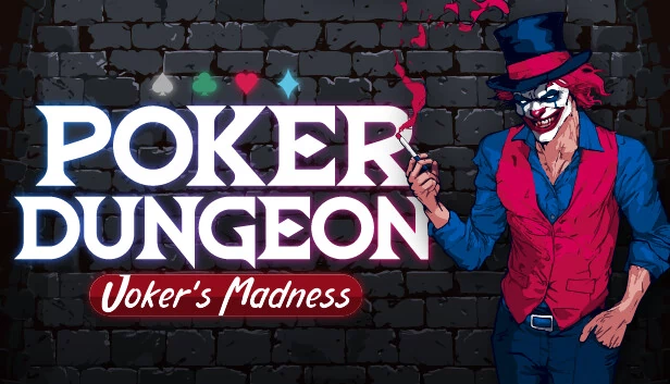 扑克地牢：小丑的疯狂（Poker Dungeon : Joker's Madness） 游戏封面