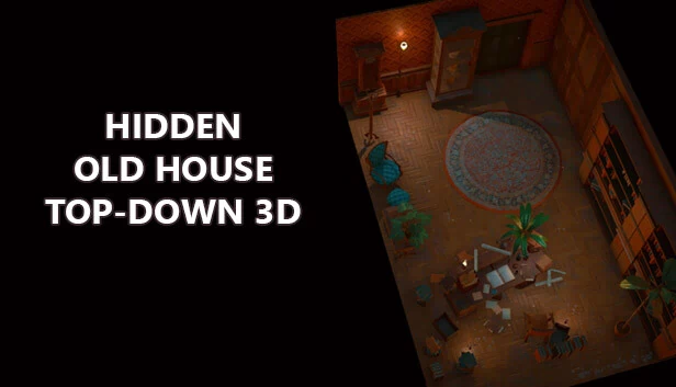 隐藏老屋俯视角3D（Hidden Old House Top-Down 3D） 游戏封面