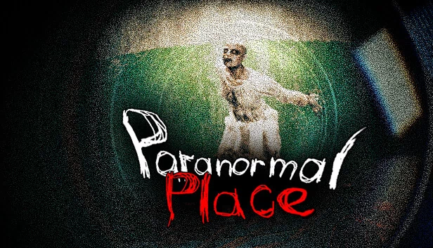 超自然之地（Paranormal place） 游戏封面
