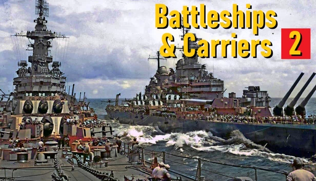 战舰与航母2：1940-1945（Battleships and Carriers 2:  1940-1945） 游戏封面