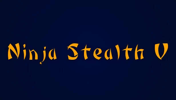 忍者潜行5（Ninja Stealth 5） 游戏封面