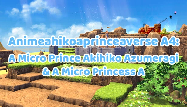 Aniahikoaexperiment A4A-Aver.AAA23082025AAA: A A Micro Prince Akihiko Aexp4 & A A Micro Princess A 游戏封面