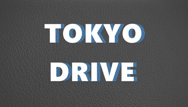 东京驾驶（TOKYO DRIVE） 游戏封面