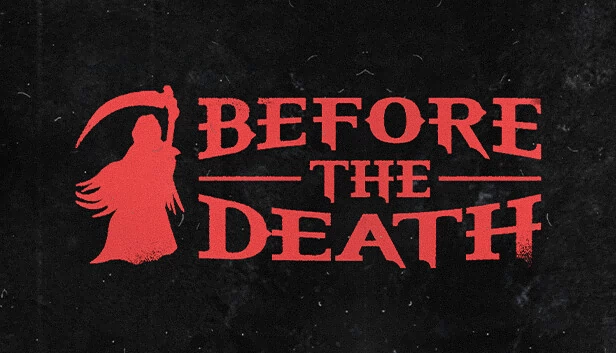 死亡之前（Before the Death） 游戏封面