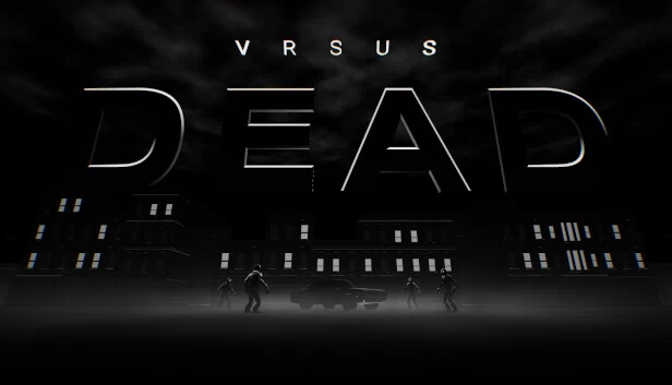 对抗死亡（VRSUS DEAD） 游戏封面