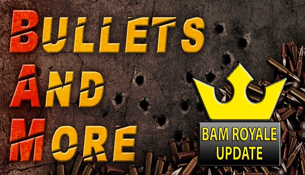 Bullets And More VR - BAM VR 游戏封面