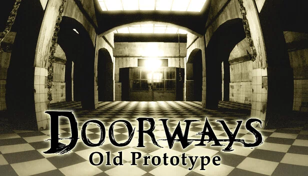 Doorways：旧原型（Doorways: Old Prototype） 游戏封面