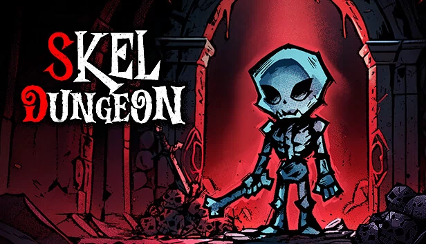 骷髅地牢：英雄必须死！（Skel Dungeon: Heroes Must Die!） 游戏封面