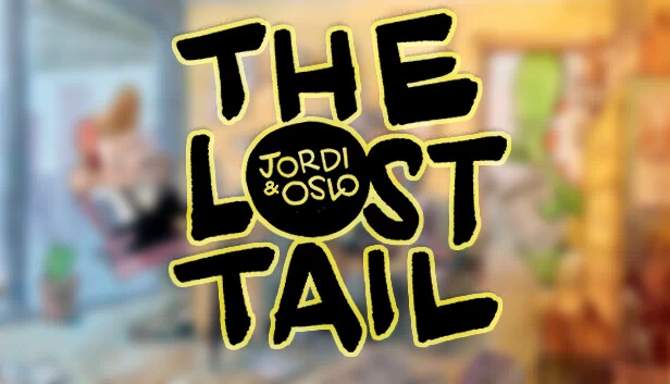 乔迪与奥斯陆:遗失的尾巴(Jordi & Oslo: The Lost Tail) 游戏封面
