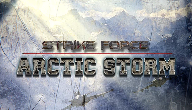 打击力量：北极风暴（Strike Force: Arctic Storm） 游戏封面