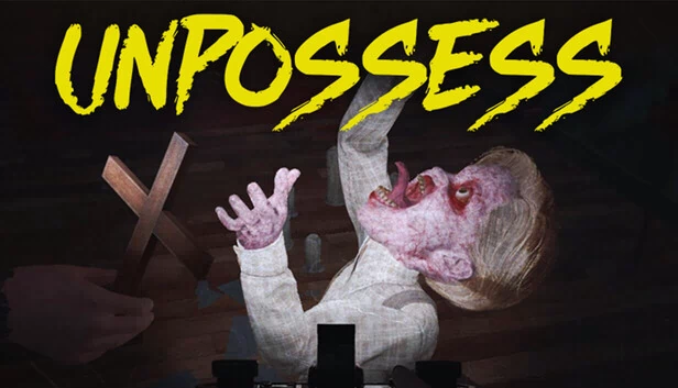 附身解除：驱魔模拟器（Unpossess: Exorcism Simulator） 游戏封面