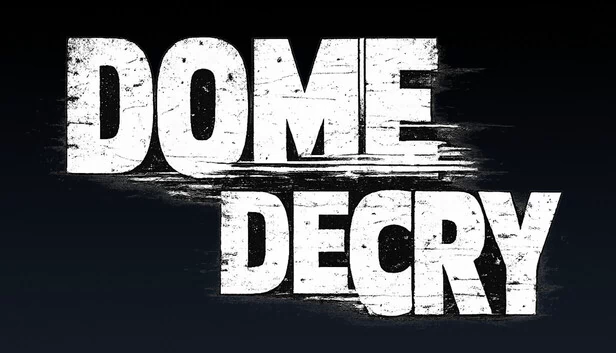 穹顶解密（DOME DECRY） 游戏封面