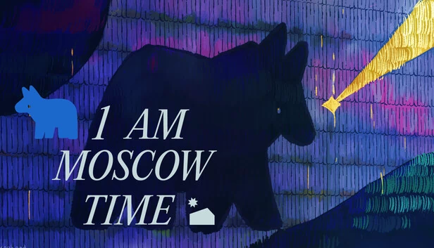莫斯科时间凌晨1点（1 AM MOSCOW TIME） 游戏封面