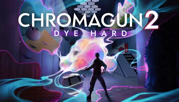 ChromaGun 2：Dye Hard（ChromaGun 2: Dye Hard） 游戏封面