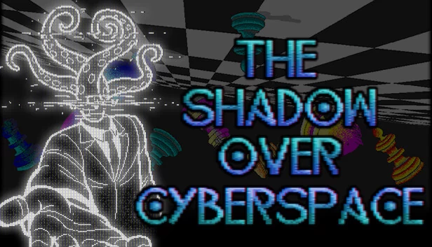 赛博空间之影（The Shadow Over Cyberspace） 游戏封面