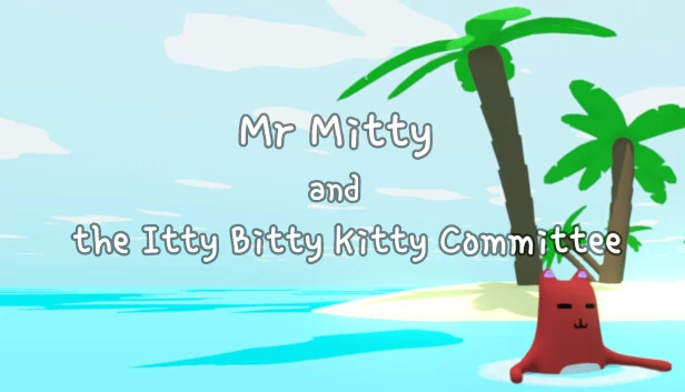 米蒂先生与小小猫咪委员会(Mr Mitty and the Itty Bitty Kitty Committee) 游戏封面