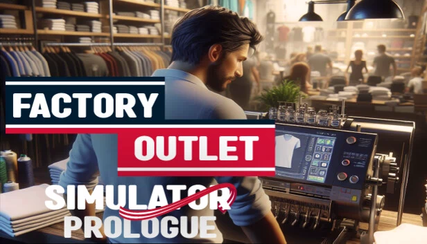 工厂直销模拟器：序章（Factory Outlet Simulator: Prologue） 游戏封面