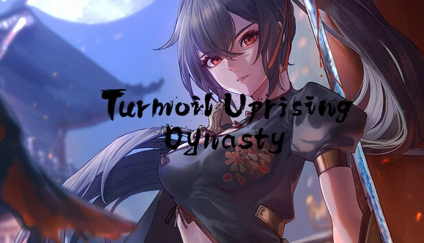 动荡起义：王朝（Turmoil Uprising: Dynasty） 游戏封面