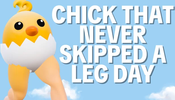 从不跳过练腿日的小鸡（Chick That Never Skipped a Leg Day） 游戏封面
