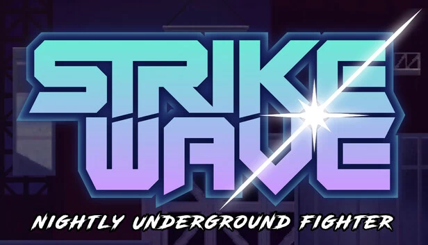 Strikewave：夜之地下格斗家（Strikewave: Nightly Underground Fighter） 游戏封面
