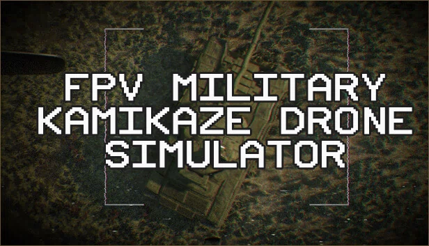 FPV 军事自杀式无人机模拟器（FPV Military Kamikaze Drone Simulator） 游戏封面