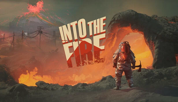 深入火海（Into the Fire） 游戏封面