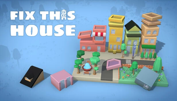 Fix This House 游戏封面