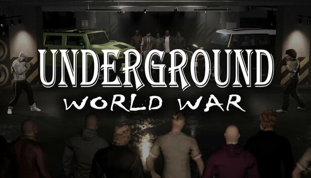 地下：世界大战（Underground: World War） 游戏封面
