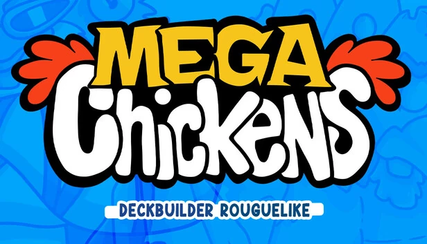 MegaChickens - 卡组构筑 Roguelike（MegaChickens - Deckbuilder Roguelike） 游戏封面