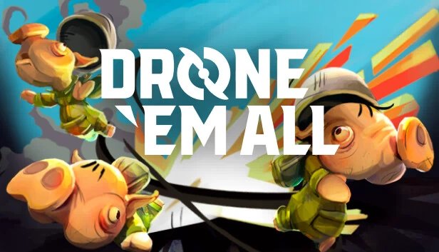 无人机大作战（DRONE ‘EM ALL） 游戏封面