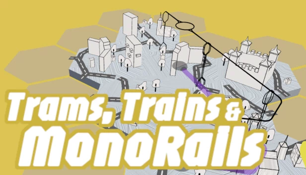 电车、火车与单轨列车（Trams, Trains & Monorails） 游戏封面