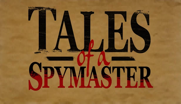 谍影传奇（Tales of a Spymaster） 游戏封面