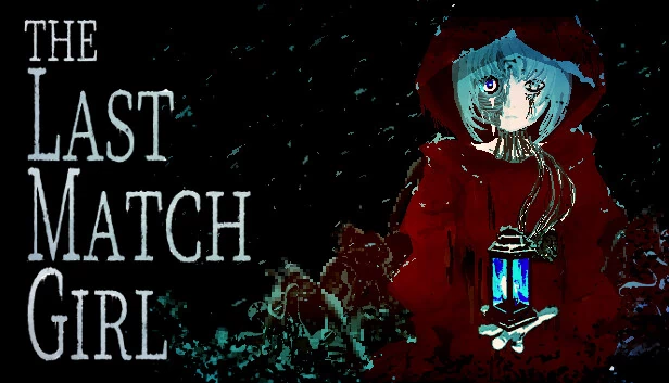 最后一场比赛女孩（THE LAST MATCH GIRL） 游戏封面