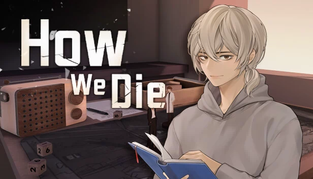 我们如何死去（How We Die） 游戏封面