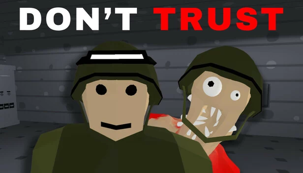 不要相信（Don't Trust） 游戏封面