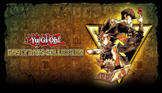 游戏王早期合集（Yu-Gi-Oh! EARLY DAYS COLLECTION） 游戏封面