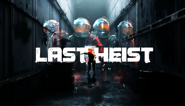 最后劫案（Last Heist） 游戏封面