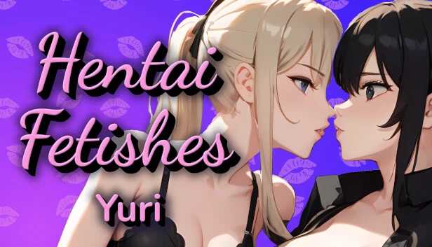 Hentai Fetishes: Yuri 游戏封面