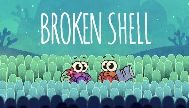 破碎外壳（Broken Shell） 游戏封面