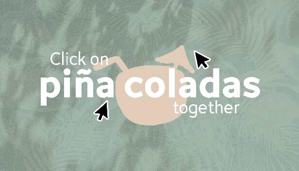 一起点击椰林飘香（Click on piña coladas together） 游戏封面