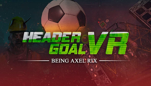 Header Goal VR：成为阿克塞尔·里克斯（Header Goal VR: Being Axel Rix） 游戏封面