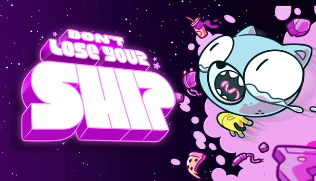 别弄丢你的船（Don't Lose Your Ship） 游戏封面