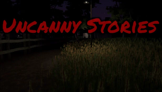 诡异故事（Uncanny Stories） 游戏封面