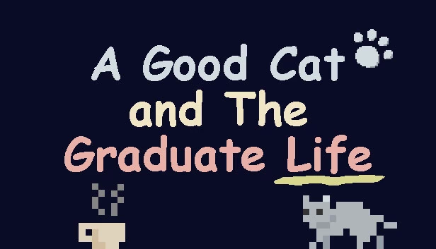 好猫与研究生生活（A Good Cat and The Graduate Life） 游戏封面