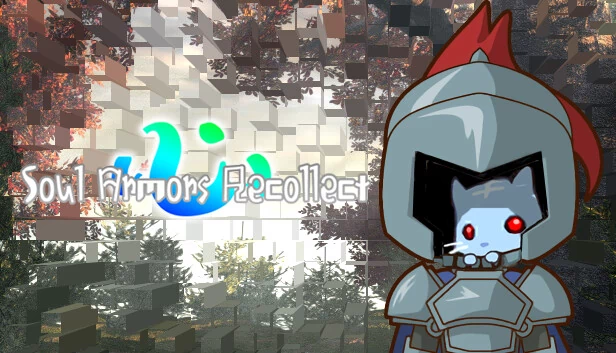灵魂护甲：重聚（Soul Armors Recollect） 游戏封面
