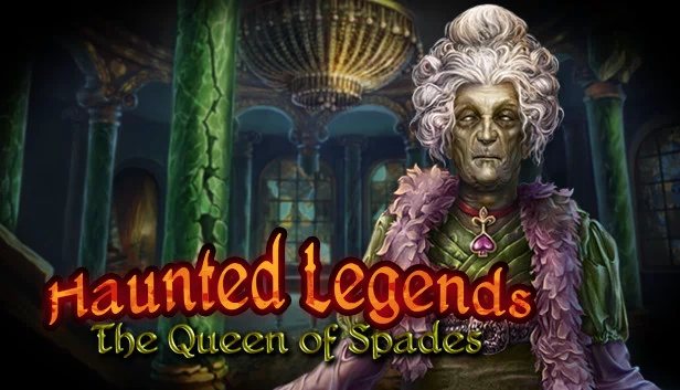 幽灵传说：黑桃皇后 典藏版（Haunted Legends: The Queen of Spades Collector's Edition） 游戏封面