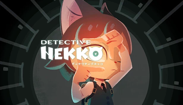 侦探猫(Detective NEKKO - ディテクティブネッコ -) 游戏封面